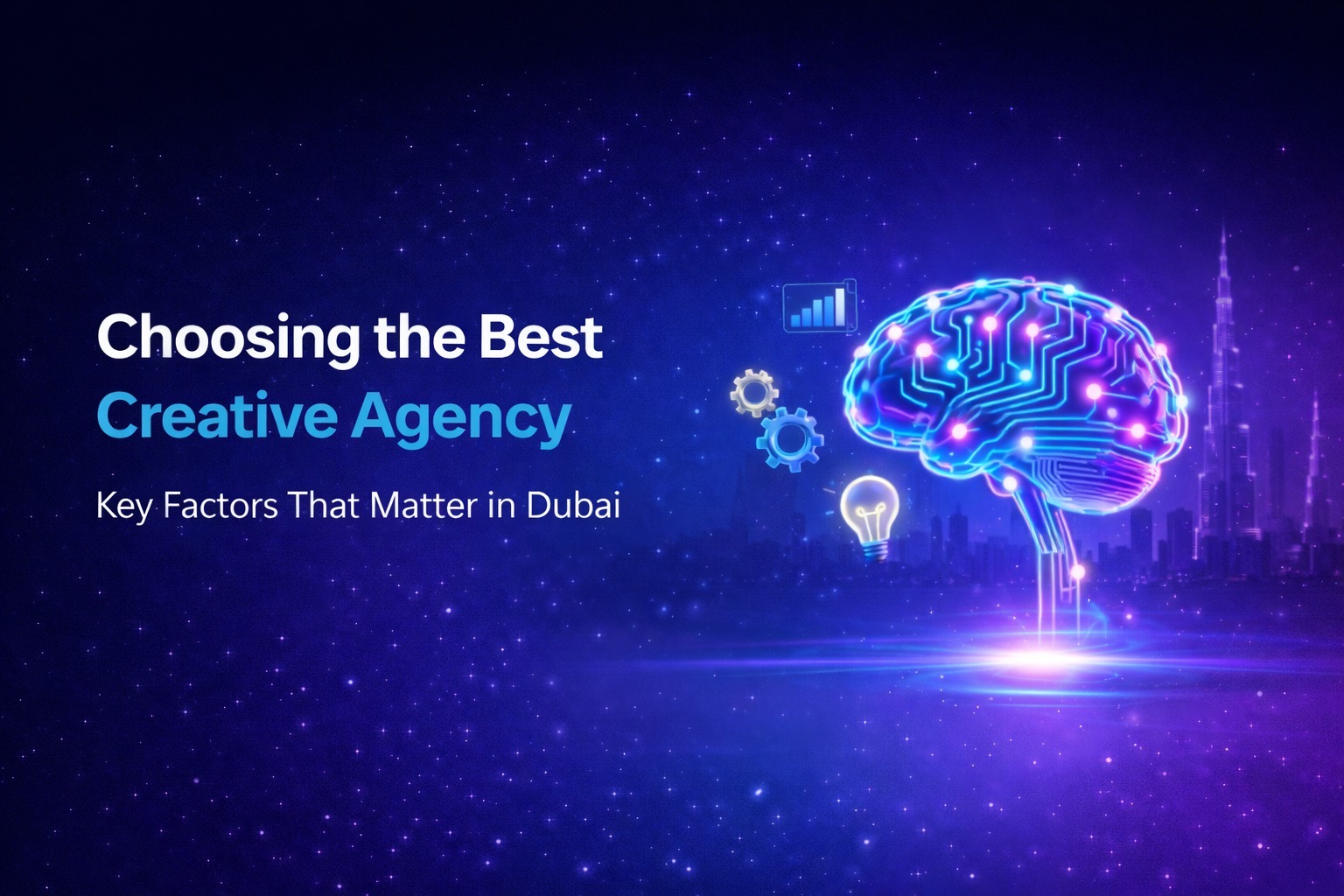 Choose the Best Creative Agency in Dubai